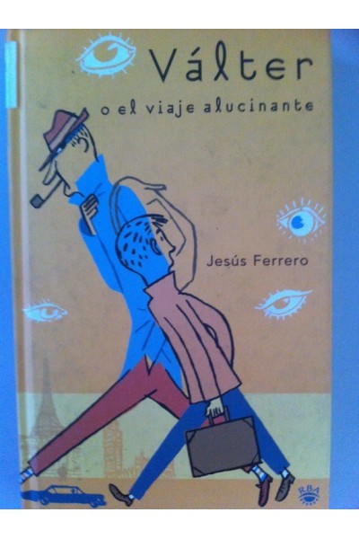 Válter o el viaje alucinante